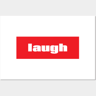 Laugh Posters and Art